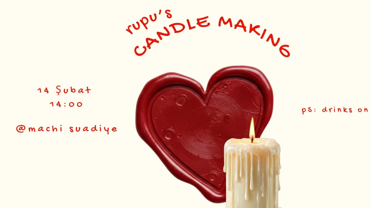 *2 BİLET* Valentine's Candle Making Workshop - MACHI, Suadiye, Müzeyyen Sokak, Kadıköy/İstanbul, Türkiye