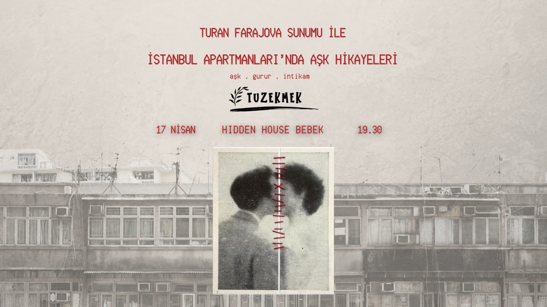 İstanbul Apartmanları'nda Aşk Hikayeleri-Turan Farajova Sunumu ile