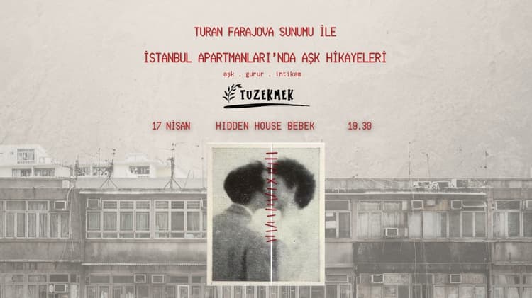İstanbul Apartmanları'nda Aşk Hikayeleri-Turan Farajova Sunumu ile