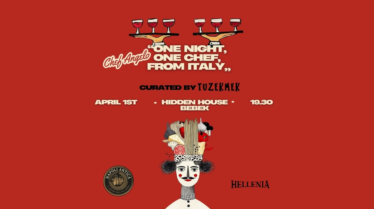 "La dolce vita"- Italian Night - Hidden House, Bebek, Yeniyol Çk., Beşiktaş/İstanbul, Türkiye