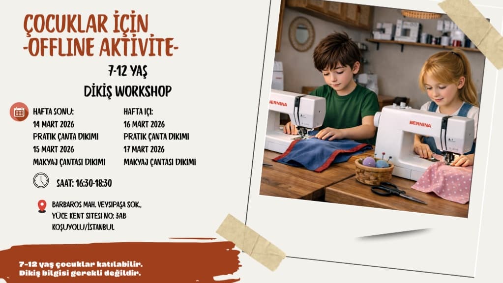 Çocuklar için Dikiş Workshop - Barbaros Mahallesi Veysipaşa Sokak, Yüce Kent Sitesi No: 3AB, Koşuyolu/İstanbul