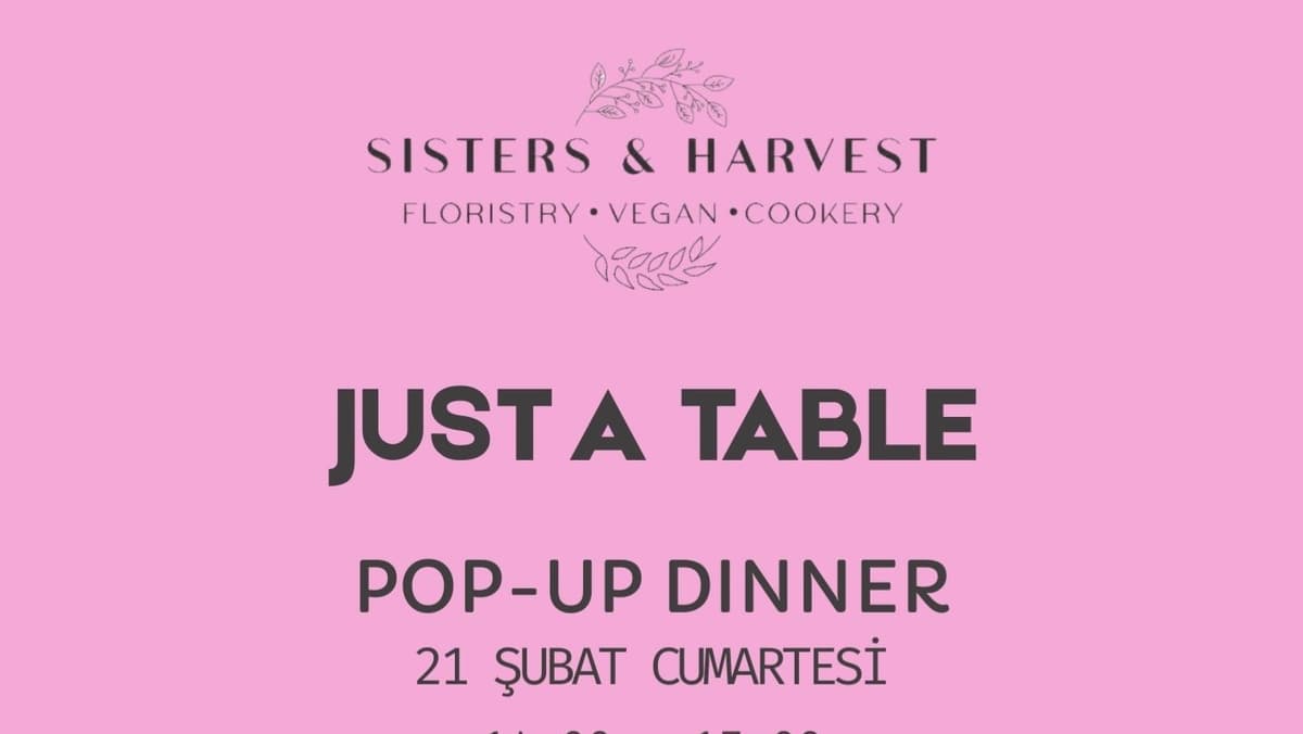 All Day Pop Up Dinner - Sisters&Harvest, Caferağa, Şair Latifi Sokak No:30B, Kadıköy/İstanbul, Türkiye