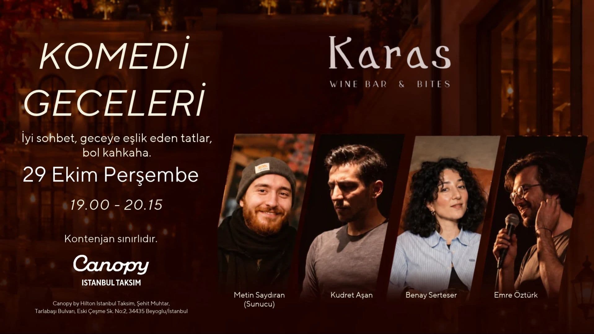 Karas Komedi Geceleri - Şehit Muhtar, Tarlabaşı Bulvarı 122-140, Beyoğlu/İstanbul, Türkiye