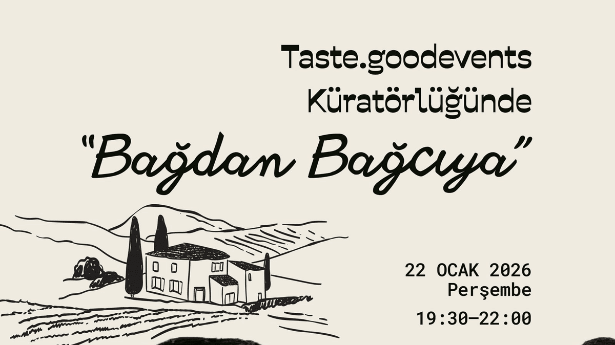 Bağdan Bağcıya X Taste Good Events - Bağ Pera, Asmalı Mescit, İstiklal Caddesi, Beyoğlu/İstanbul, Türkiye