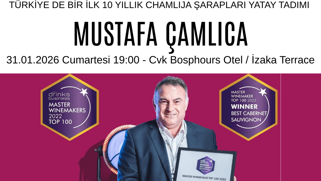 Yıllanmış 2015 Chamlija Şarapları Yatay Tadımı - CVK Park Bosphorus Hotel Istanbul, Gümüşsuyu, İnönü Caddesi, Beyoğlu/İstanbul, Türkiye
