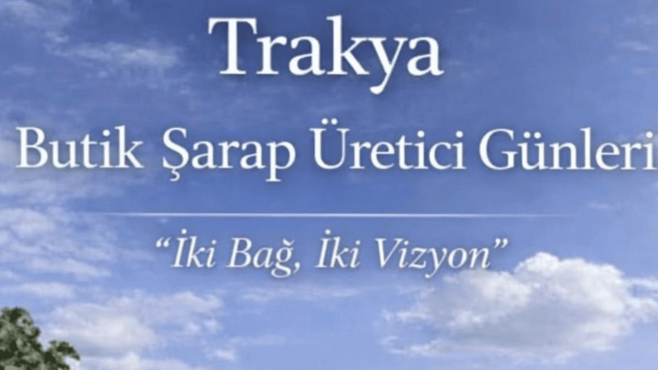 Trakya Butik Şarap Üretici Günleri Vol.1 Barbare Bağları & Ellez Bağları Tadımı - CVK Park Bosphorus Hotel Istanbul, Gümüşsuyu, İnönü Caddesi, Beyoğlu/İstanbul, Türkiye