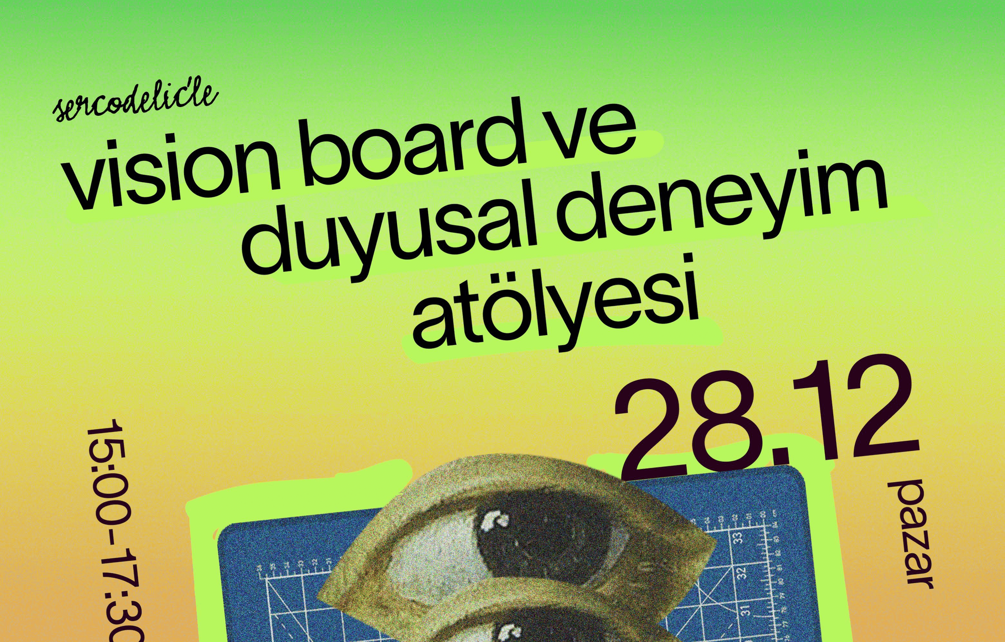 🌀 Vision Board & Duyusal Deneyim Atölyesi