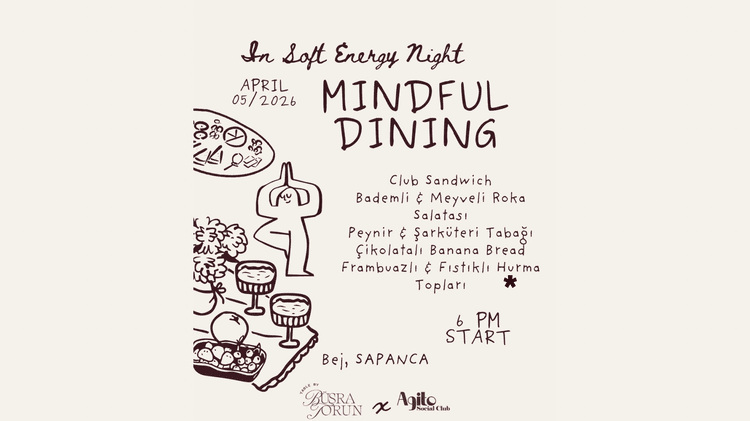 Soft Energy Night: Mindful Dining