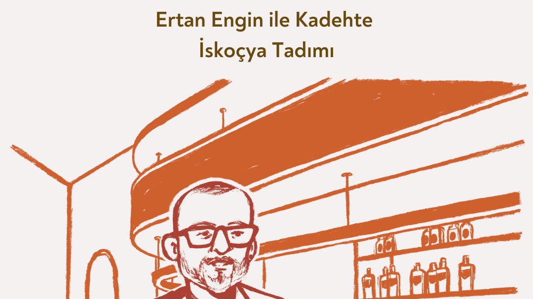 Ertan Engin ile Kadehte İskoçya Tadımı - Walkers Bar, Levazım, Koru Sokak Zorlu Center, Beşiktaş/İstanbul, Türkiye