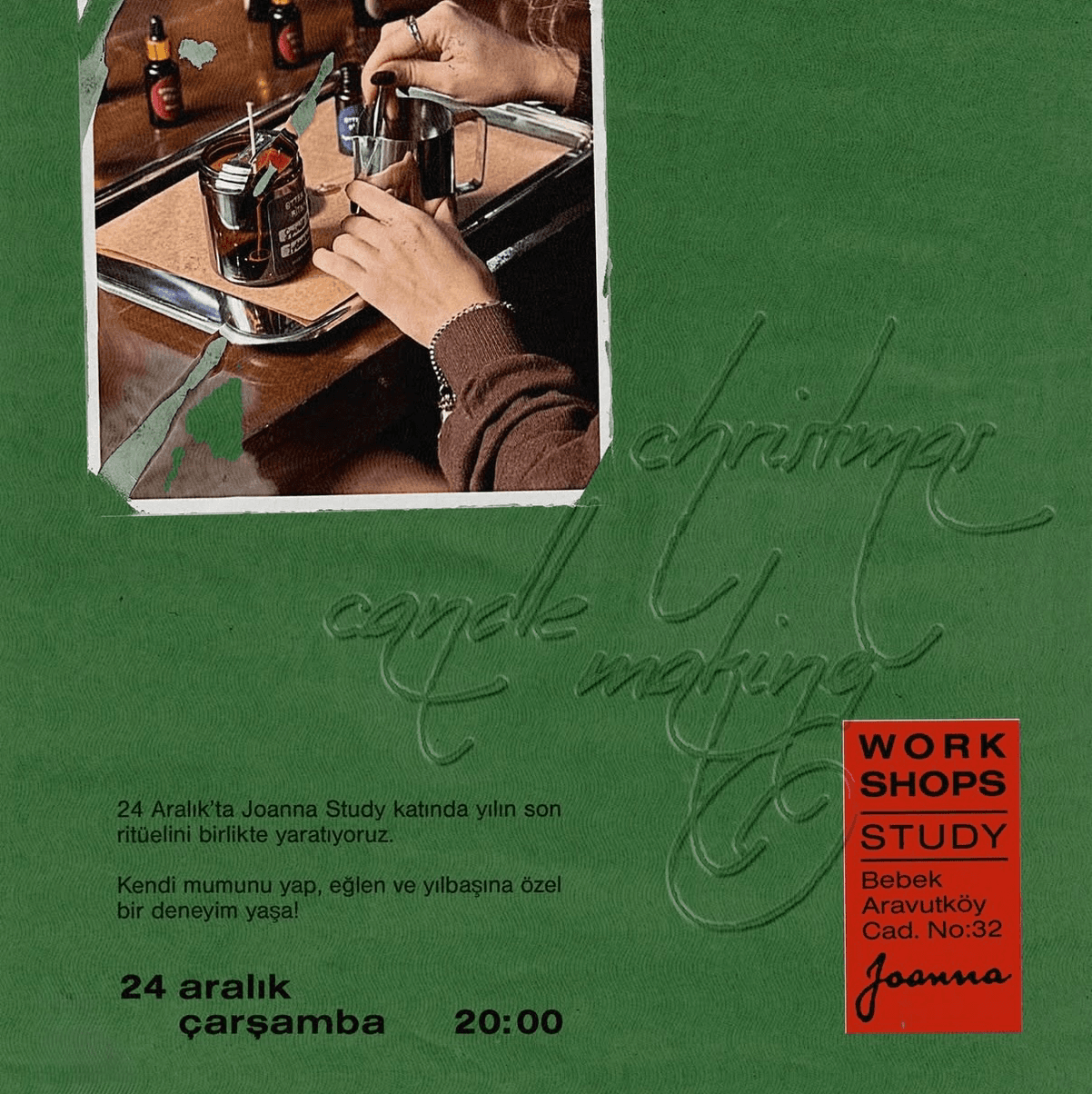 Joanna: Kendi mumunu yap - Arnavutköy, Bebek Arnavutköy Caddesi No:32, Beşiktaş/İstanbul, Türkiye