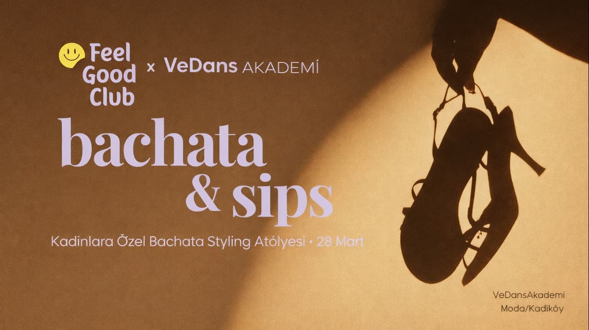 Bachata & Sips | Kadınlara Özel Bachata Styling Atölyesi - Caferağa, Mühürdar Caddesi no 91/1, Kadıköy/İstanbul, Türkiye