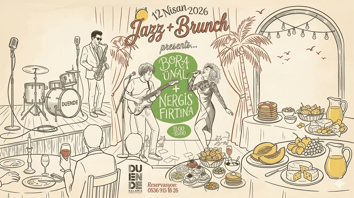 Duende Kalamış 12 Nisan Sunday Brunch & Jazz with Nergis Fırtına and Bora Ünal
