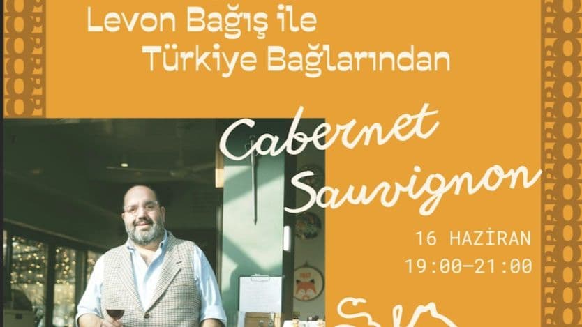 Levon Bağış ile Türkiye Bağlarından Cabernet Sauvignon - Bağ Pera, Asmalı Mescit, İstiklal Caddesi, Beyoğlu/İstanbul, Türkiye