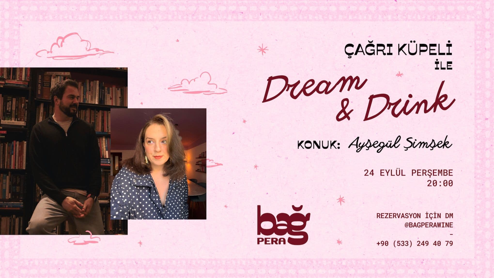 Çağrı Küpeli ile Drink & Dream - Bağ Pera, Asmalı Mescit, İstiklal Caddesi, Beyoğlu/İstanbul, Türkiye