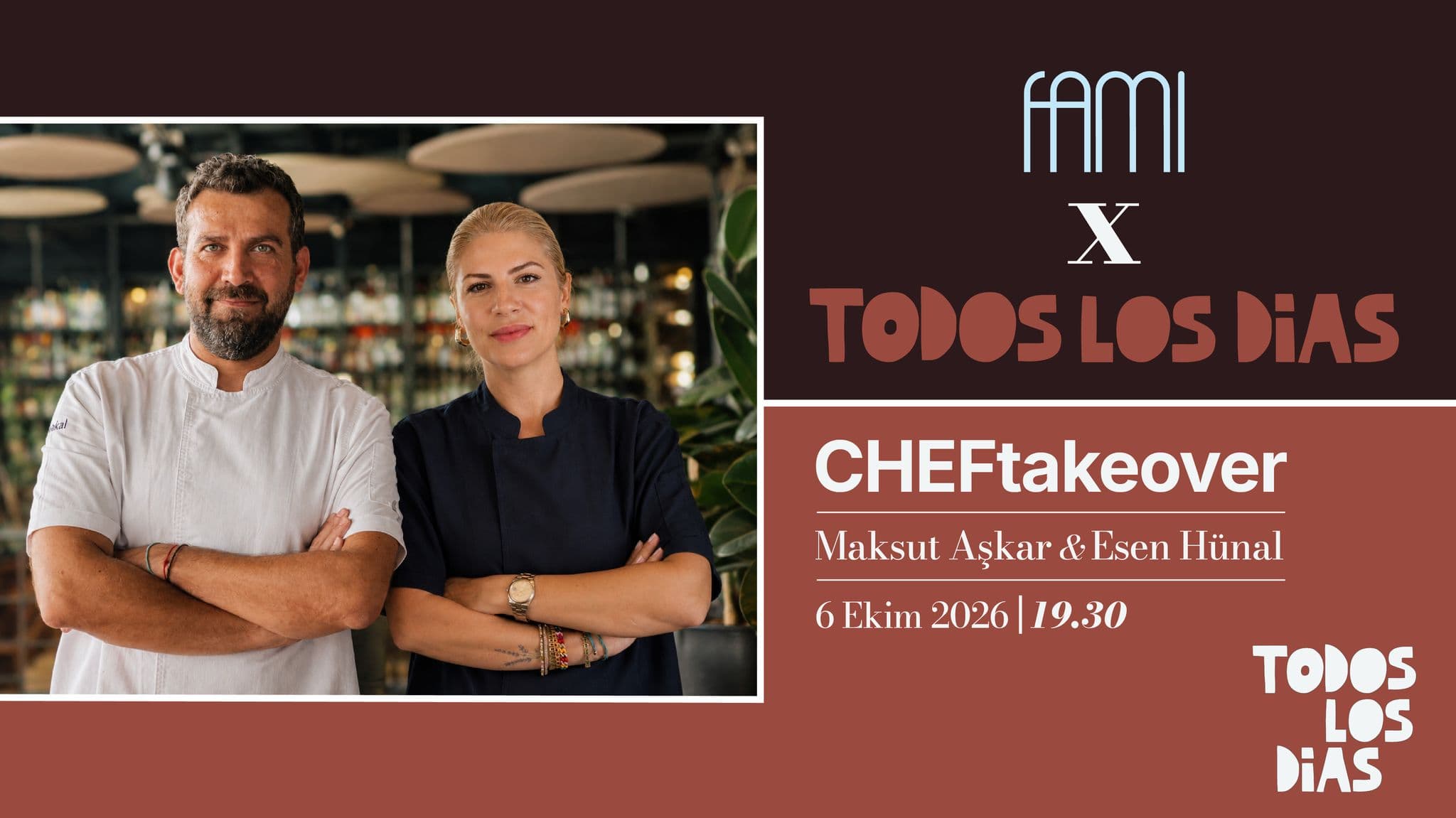 FAMI X TODOS LOS DIAS CHEF TAKEOVER - FAMİ, Altunizade, Oymacı Sokak No.:20, Üsküdar/İstanbul, Türkiye